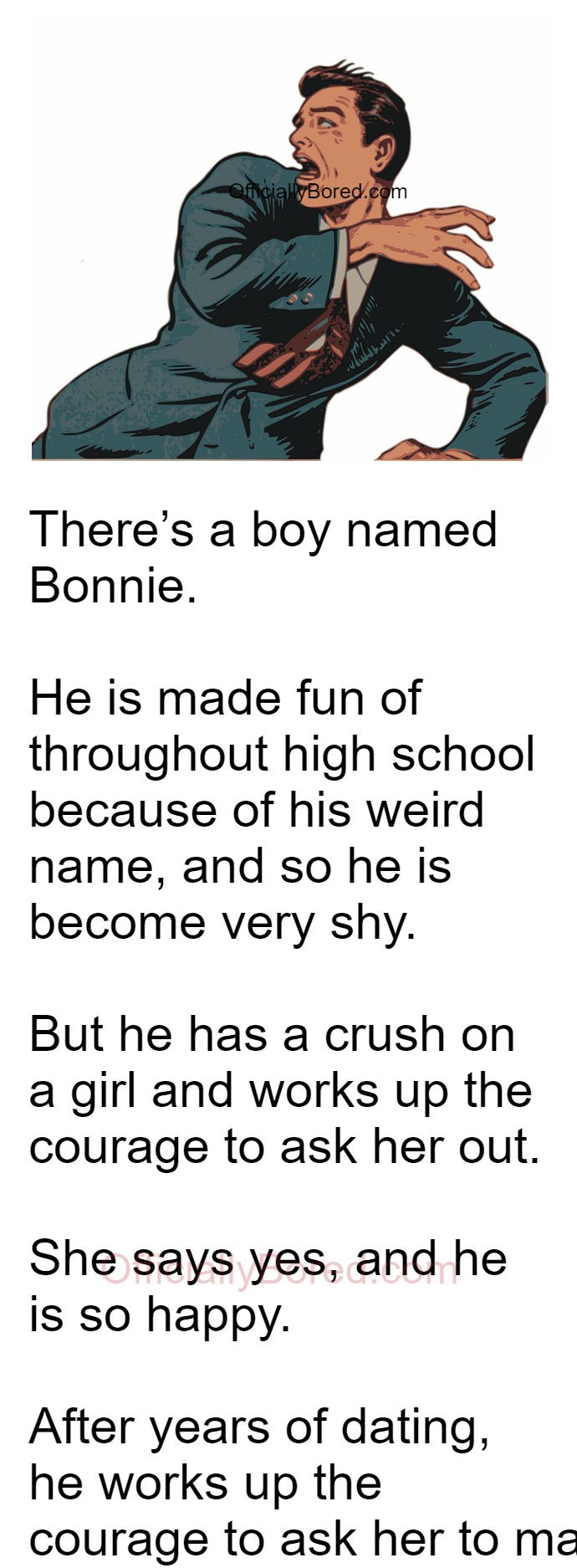 There's a Boy named Bonnie | OfficiallyBored