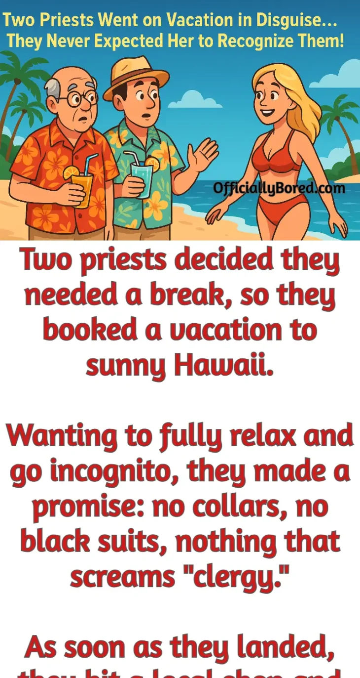Priests Disguised Hawaii Vacation